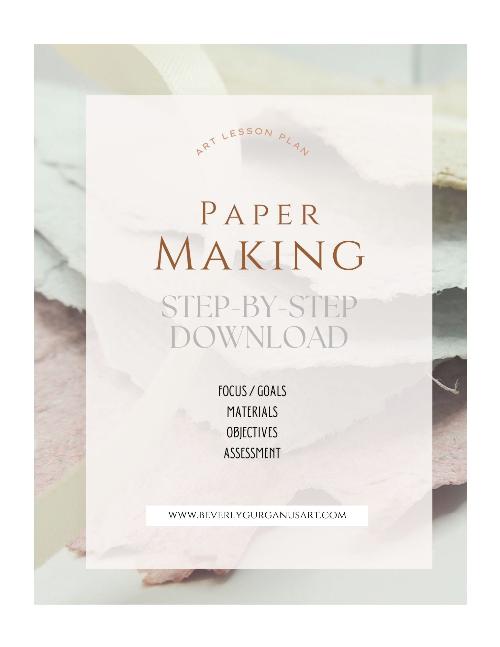 Paper making lesson for kids by beverly gurganus